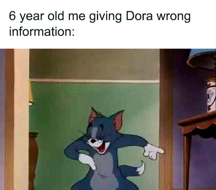 Giving Dora wrong information laughing Tom from Tom And Jerry meme