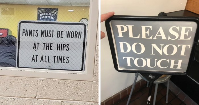 These 45 Signs Are As Useful As A Chocolate Teapot And People Couldn’t Resist Sharing Them