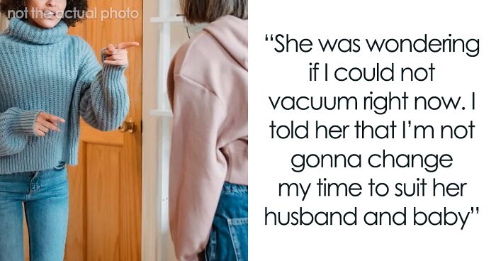 Neighbors Ask Woman To Stop Vacuuming At Noon, She Refuses And Turns To The Internet For Advice