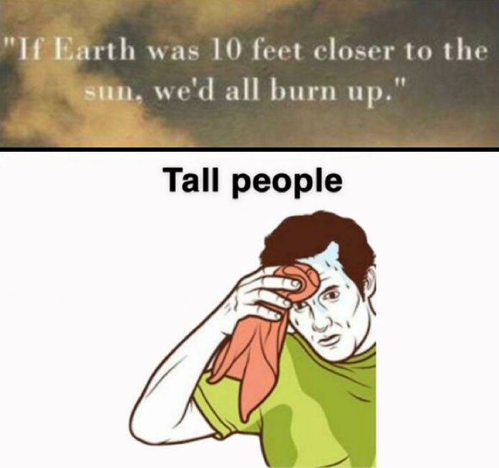 Tall People Weather meme 