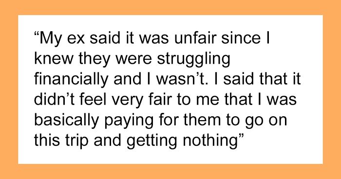 Ex-BF And His Family Expect Woman To Skip The Trip To Hawaii She Paid For, She Has Other Plans