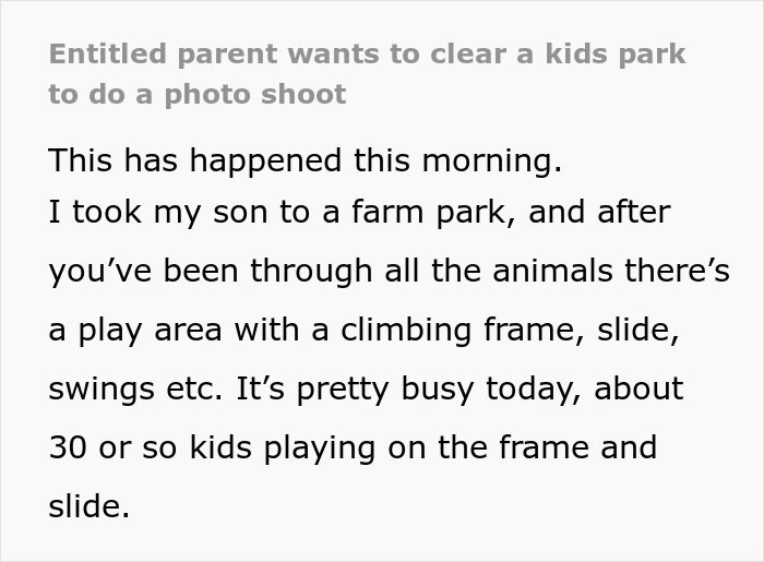 “Entitled Parent Wants To Clear A Kids’ Park To Do A Photoshoot” “Entitled Parent Wants To Clear A Kids’ Park To Do A Photoshoot”