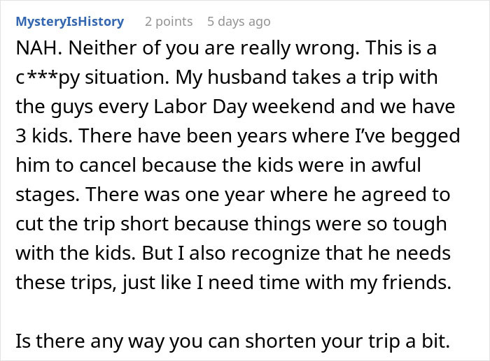 “Am I The Jerk For Not Canceling A Boys Trip Upon My Wife’s Request?”