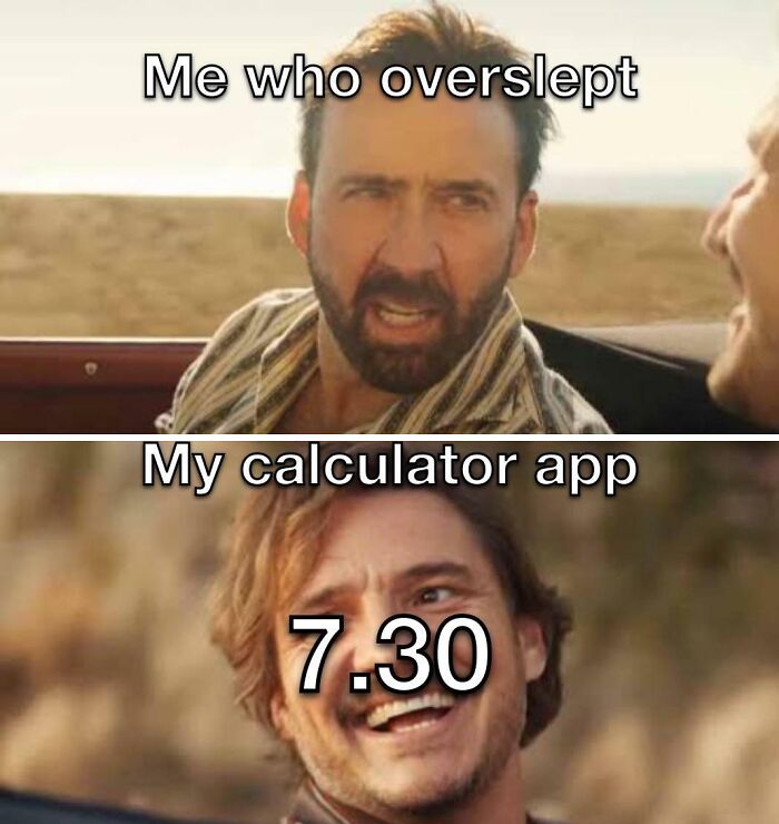 Overslept calculator app meme