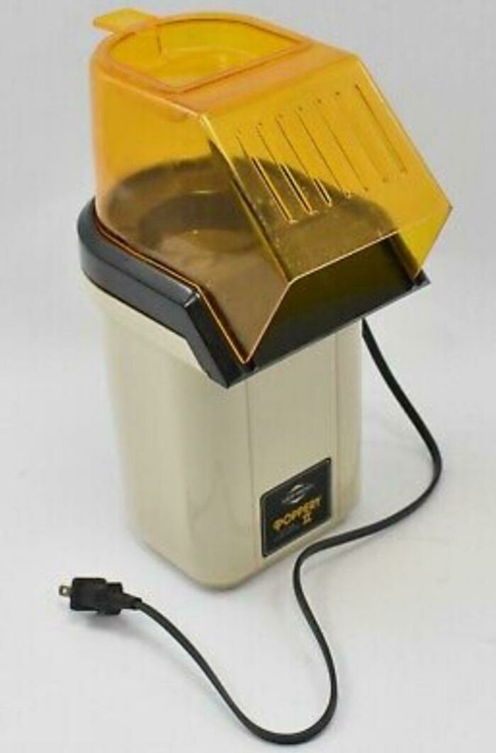 Who Else Had The Amazing Hot Air Popcorn Popper? Worked Like A Charm - If You Liked Dry Popcorn