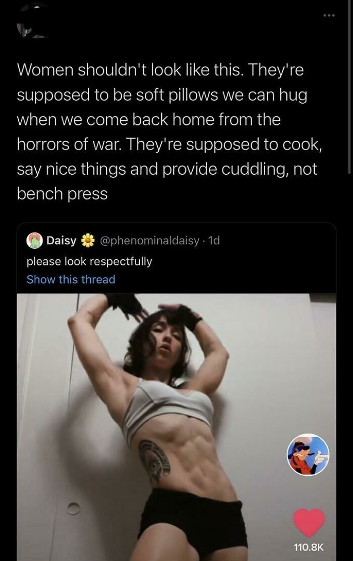 Sorry Ladies You Can't Work Out. You Gotta Be Nice And Soft And Make Us Food And Do Some Cuddling After The War