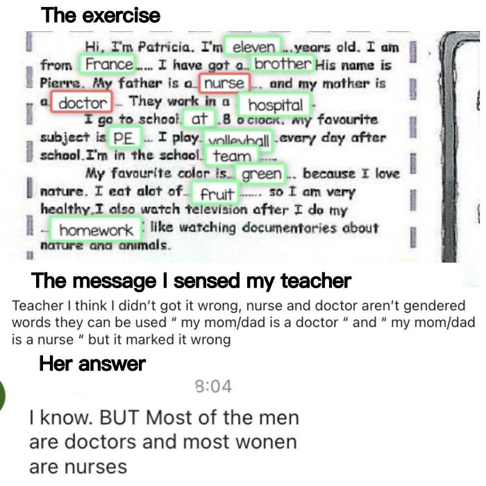 I Am Not Sure If This Qualifies For Here But I Am Pressed At My Teacher Cause I Am Right, Nurse And Doctor Aren’t Gendered Words , Why Gender Them !? Both Ways It Was Correct