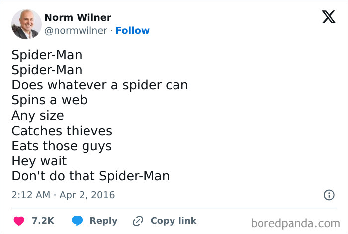 Tweet parodying Spiderman theme song with humorous twist, featuring a playful take on superhero abilities.