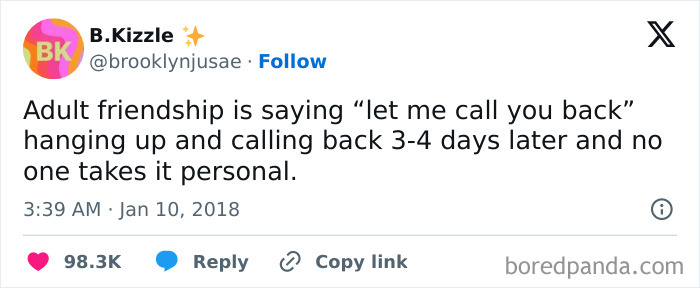 Relatable friendship meme about adult friendships and delayed call backs, highlighting humor in understanding best friends.