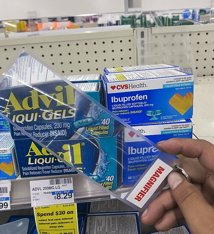 CVS Has Magnifying Glasses Throughout The Medicine Aisle So You Can Read What The Medicine Packaging Says