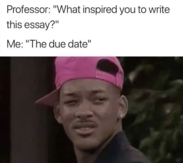 Confused student reacting to funny college meme about essay inspiration from due dates.