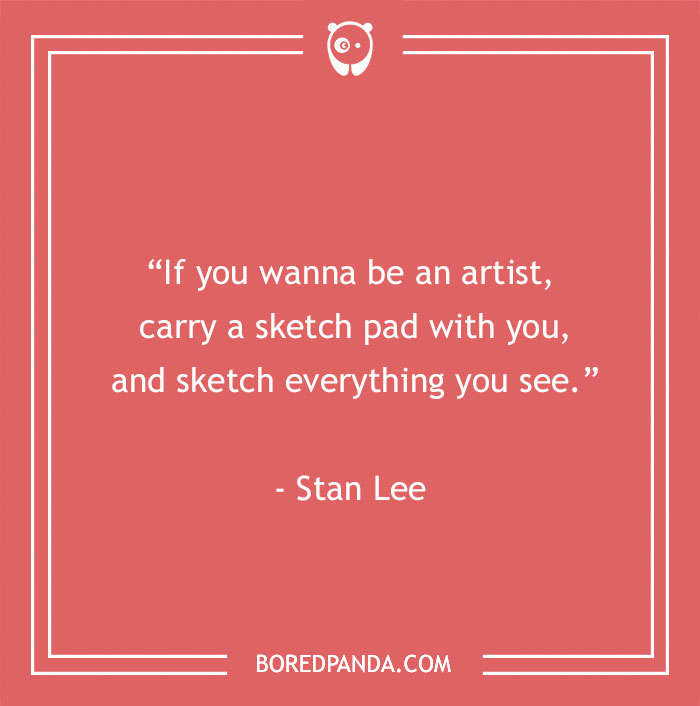 Stan Lee advice for artists