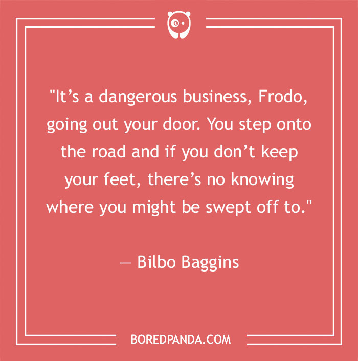 Bilbo Baggins quote about adventure