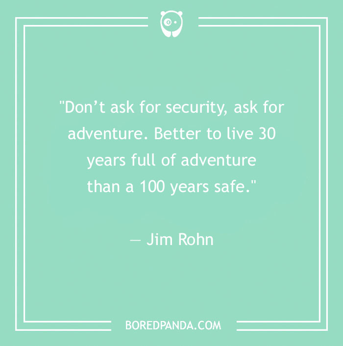 Jim Rohn quote about adventure