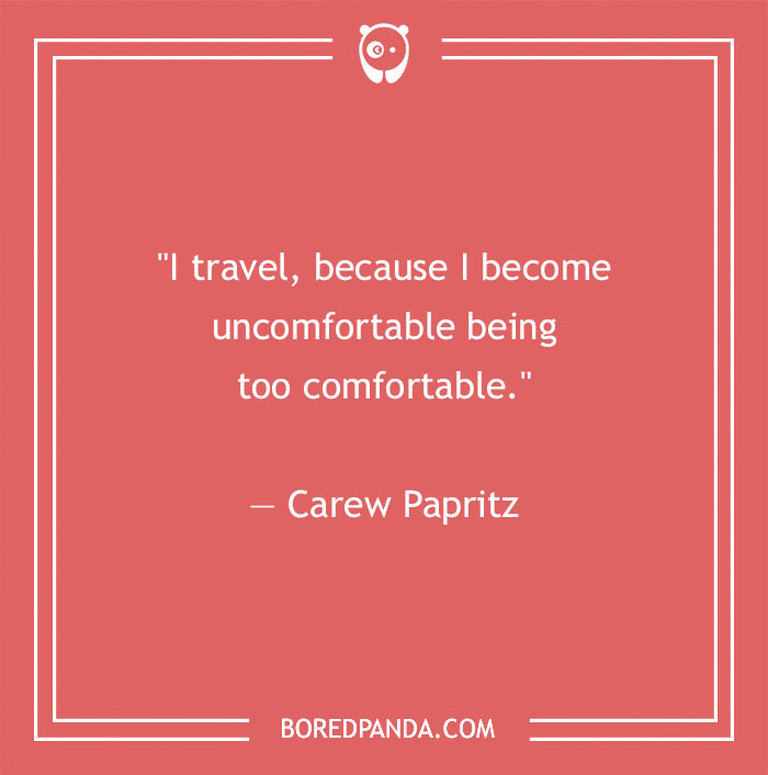 Carew Papritz quote about travel