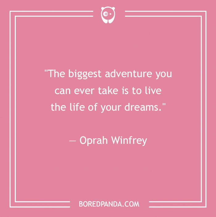 Oprah Winfrey quote about adventure