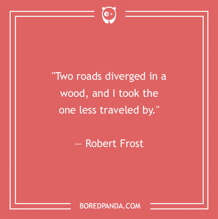Robert Frost quote about travel
