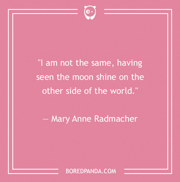 Mary Anne Radmacher quote about world