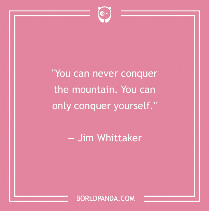 Jim Whittaker quote about life