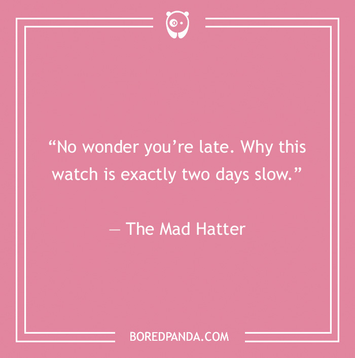 The Mad Hatter quote on time 