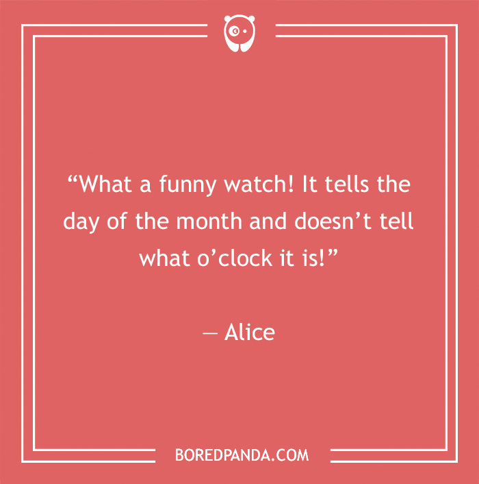 Alice quote on clock 
