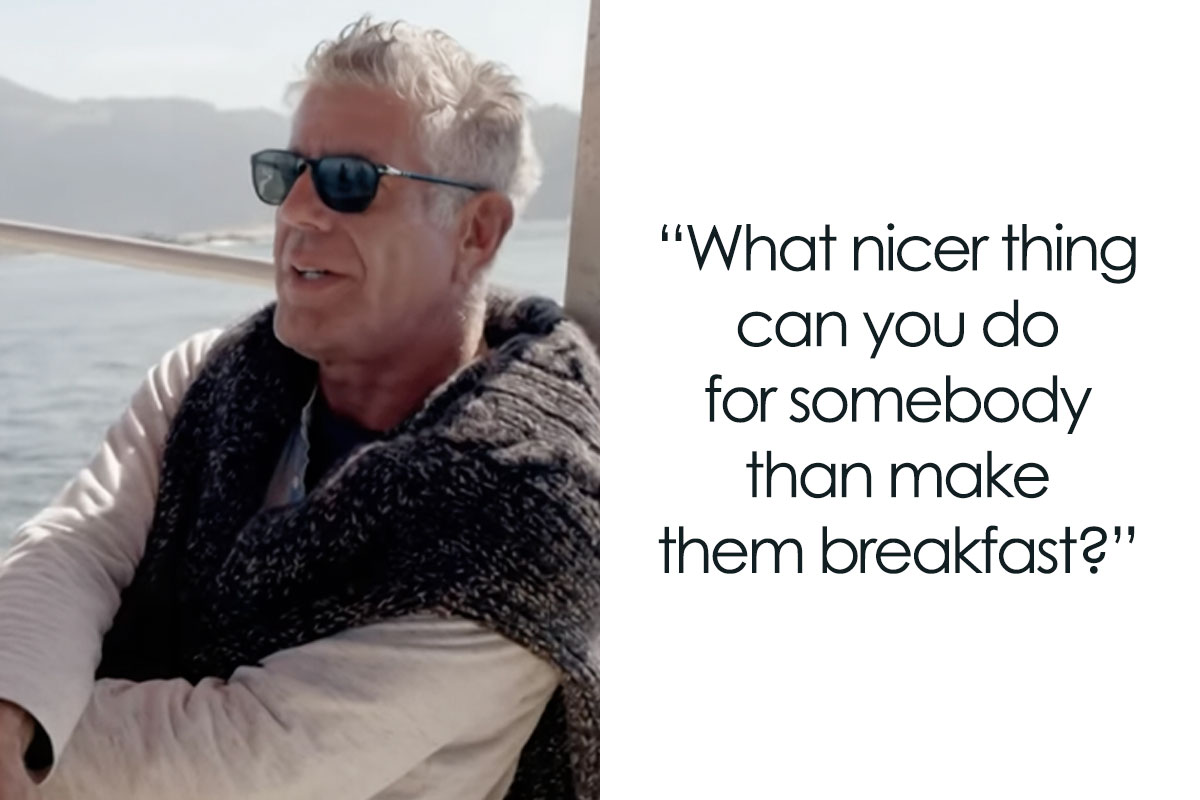 90 Anthony Bourdain Quotes To Make Your Life Adventurous Bored Panda