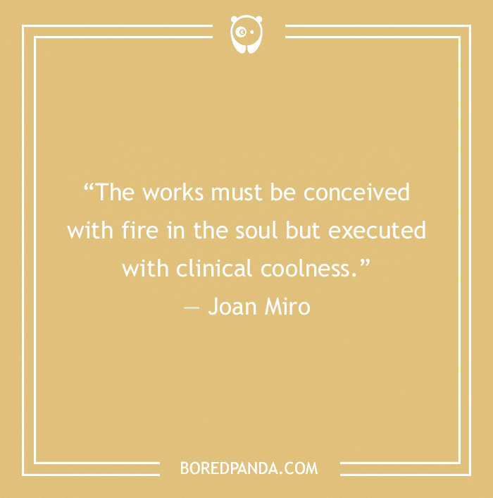 Art Quote by Joan Miro