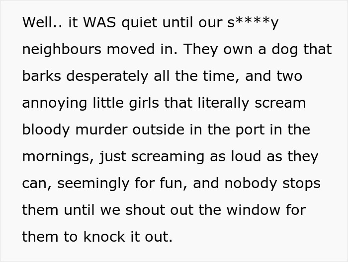 “I Almost Saw Their Souls Leave Their Body”: Woman Takes Revenge On Awful Neighbors