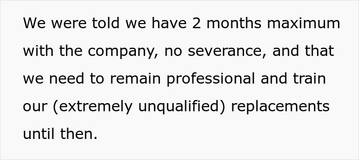 Company Will Lay Off This Person, Asks Them To “Remain Professional” And Train The Replacements Company Will Lay Off This Person, Asks Them To “Remain Professional” And Train The Replacements