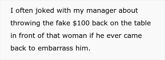 Netizens Cracking Up At Server’s Story Of Revenge Towards A Customer Tipping A Fake $100 Bill Netizens Cracking Up At Server’s Story Of Revenge Towards A Customer Tipping A Fake $100 Bill