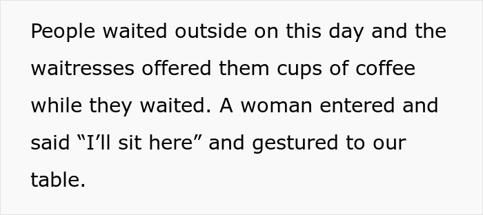 Woman Arrives At Diner, Says “I’ll Sit Here” Gesturing To Table Occupied By Family Of 3 Woman Arrives At Diner, Says “I’ll Sit Here” Gesturing To Table Occupied By Family Of 3