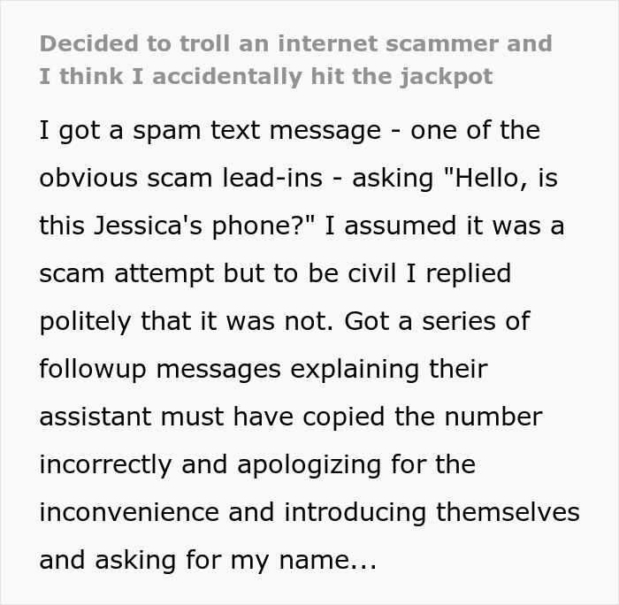 “Decided To Troll An Internet Scammer And I Think I Accidentally Hit The Jackpot”