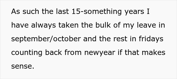 Boss Fails To Do His Part Of Vacation Deal With Employee, Ends Up Getting A Taste Of His Own Medicine Boss Fails To Do His Part Of Vacation Deal With Employee, Ends Up Getting A Taste Of His Own Medicine