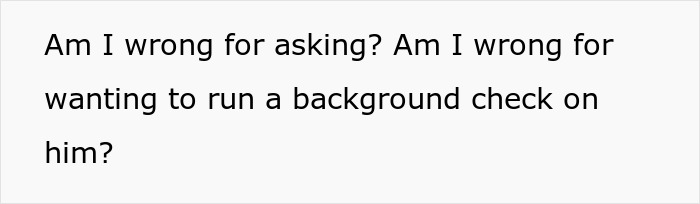 Woman Consults Online Community On Whether She Should Do A Background Check On Her Boyfriend Woman Consults Online Community On Whether She Should Do A Background Check On Her Boyfriend