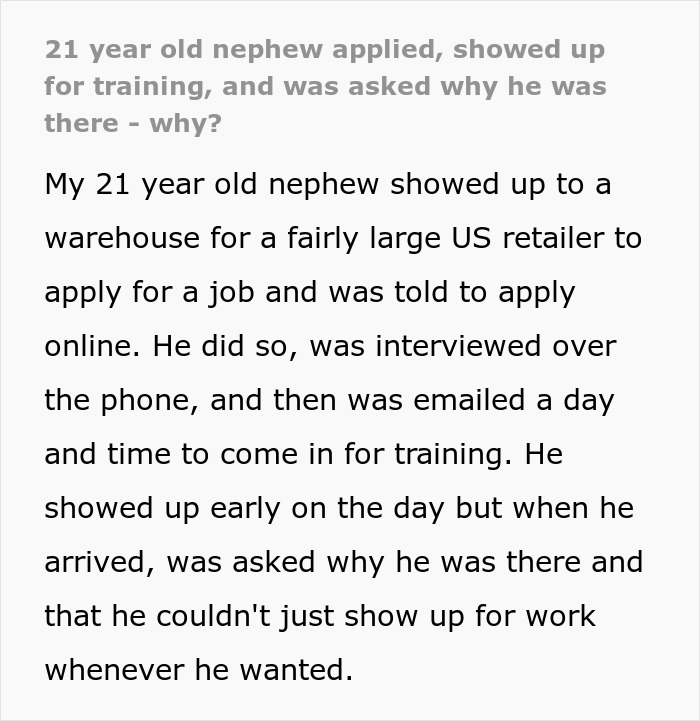 21 Y.O. Is Puzzled After Arriving To A New Job And Getting Scolded For Showing Up 21 Y.O. Is Puzzled After Arriving To A New Job And Getting Scolded For Showing Up