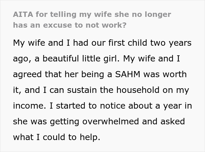 Woman Livid Her Husband Won’t Let Her Be A Stay-At-Home Wife Even Though She Has Zero Reason To Woman Livid Her Husband Won’t Let Her Be A Stay-At-Home Wife Even Though She Has Zero Reason To