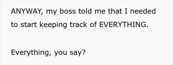 “This Has Got To Be The 4th or 5th Time I’ve Asked You To Do This. No, Actually, You Asked Me Once”