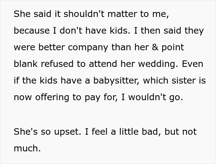 Woman Decides To Skip On Sister’s Child-Free Wedding And Be The Babysitter, Enraging The Bride
