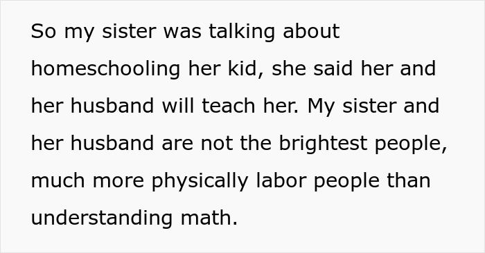 Person Makes Their Sister Cry By Quizzing Her After She Claimed She Would Homeschool Her Kid