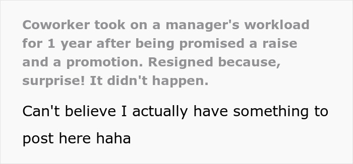 Person Gets Denied Promotion And Quits, Their Coworker Does The Same After Getting Their Workload Person Gets Denied Promotion And Quits, Their Coworker Does The Same After Getting Their Workload