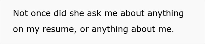 Woman Gets A Job And Can Start Monday Immediately After An Hour-Long Interview With No Questions