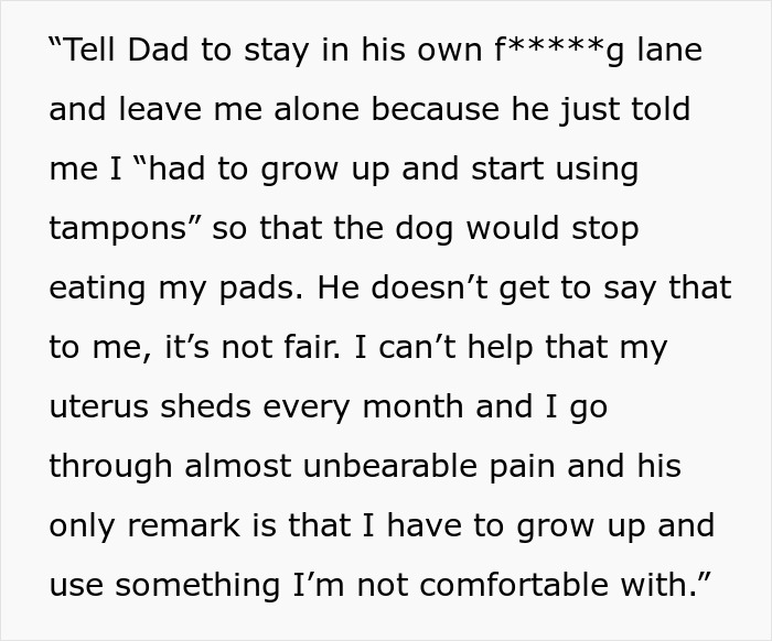 Teen Snaps At Dad After He Mansplained How She Should Handle Her Period