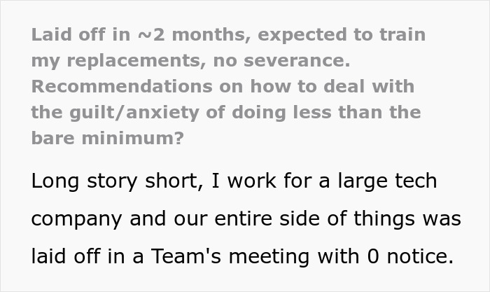 Company Will Lay Off This Person, Asks Them To “Remain Professional” And Train The Replacements Company Will Lay Off This Person, Asks Them To “Remain Professional” And Train The Replacements