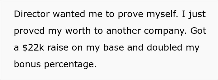 Boss Loses Great Worker After Telling Him “He Needs To Prove Himself” For Promotion Boss Loses Great Worker After Telling Him “He Needs To Prove Himself” For Promotion