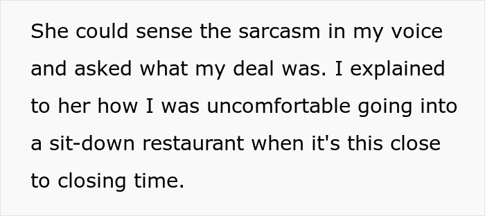 Woman Doesn’t Get What’s Wrong With Going To A Restaurant Before Closing, Gets A Reality Check Woman Doesn’t Get What’s Wrong With Going To A Restaurant Before Closing, Gets A Reality Check