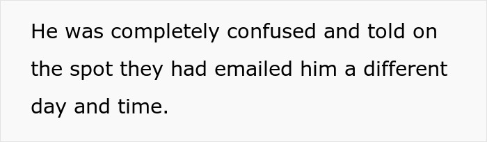 21 Y.O. Is Puzzled After Arriving To A New Job And Getting Scolded For Showing Up 21 Y.O. Is Puzzled After Arriving To A New Job And Getting Scolded For Showing Up