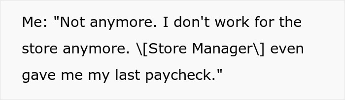 Manager Demands Ex-Employee Come Into Work, They Laugh In Her Face Manager Demands Ex-Employee Come Into Work, They Laugh In Her Face
