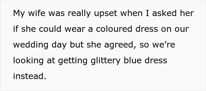 “[Am I The Jerk] For Convincing My Girlfriend Not To Wear A White Dress On Our Wedding Day?”