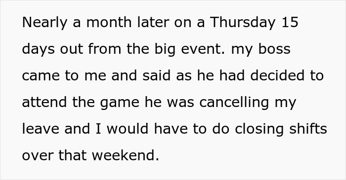 Person Quits On The Spot After Boss Changes Their Mind About Their Weekend Off Person Quits On The Spot After Boss Changes Their Mind About Their Weekend Off