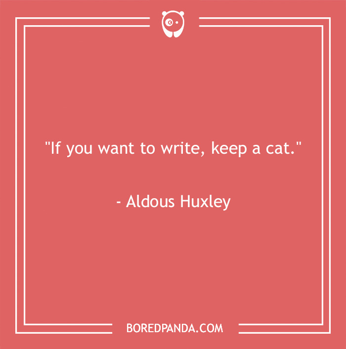 Aldous Huxley quote about writting